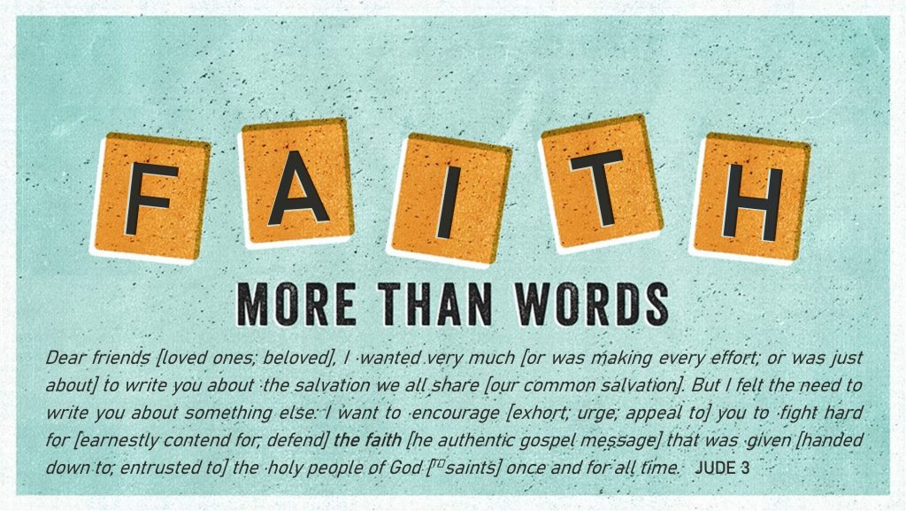 More Than Words: Faith pt. 2 – 03/20/22