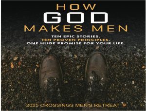 2025 crossings church collinsville men's retreat