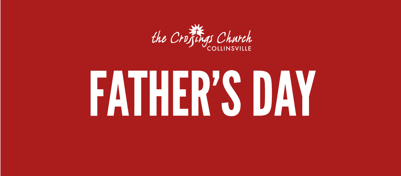 fathers day crossings church collinsville il