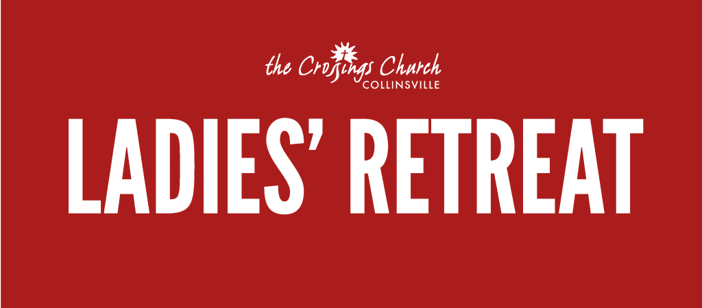 ladies retreat crossings church collinsville il