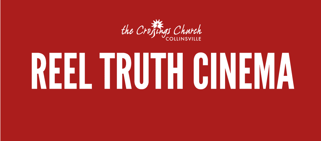 reel truth cinema crossings church collinsville il