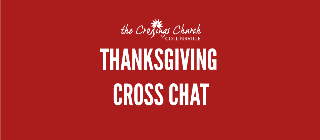 thanksgiving cross chat crossings church collinsville il